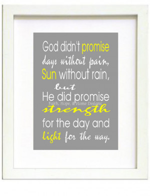 God didn't Promise days without pain Quote Inspirational wall poster ...