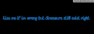 kiss_me_if_im_wrong-70248.jpg?i
