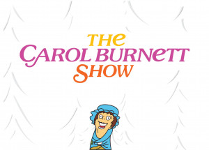 ... that classic comedy like that offered on &The Carol Burnett