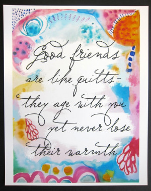 Good Friends are Like Quilts watercolor mixed media quote 8 x 10 ...