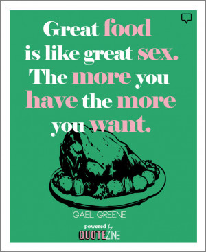 Food Quotes: The 30 Greatest Sayings On Cooking, Dining & Eating Well