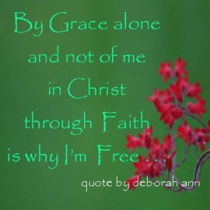 Quote of the Day ~ Grace and Faith~