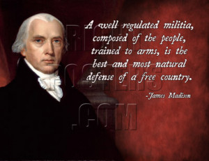 James Madison Militia Quote Poster