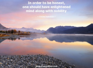 ... mind along with nobility - Claude Helvetius Quotes - StatusMind.com