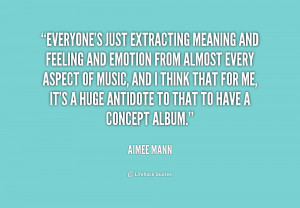 quote-Aimee-Mann-everyones-just-extracting-meaning-and-feeling-and ...