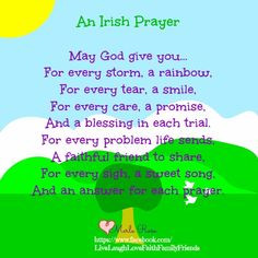An Irish Prayer :) Happy St. Patrick's Day... More