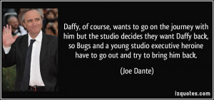 More Joe Dante Quotes