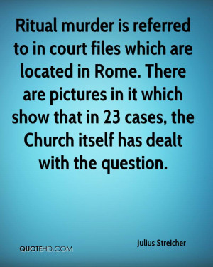 Ritual murder is referred to in court files which are located in Rome ...