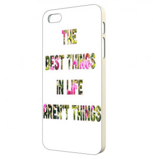 ... in Life Aren't Things Quote iPhone Case by MarciaDeePrints, $16.00