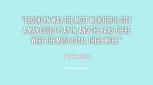 Pee Wee Reese Quote