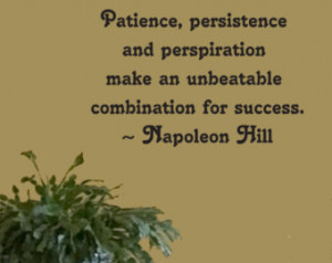 Napoleon Hill Patience...