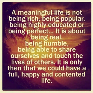 Be real...be humble