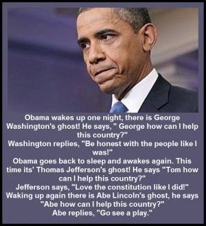 Obama wakes up one night and there is George Washington's Ghost! He ...