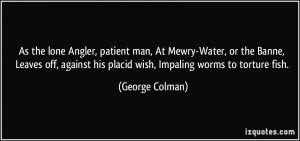 As the lone Angler, patient man, At Mewry-Water, or the Banne, Leaves ...