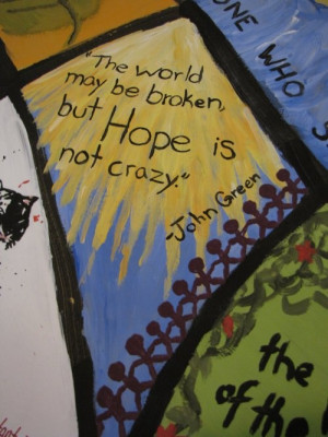 The world may be broken, but Hope is not crazy.