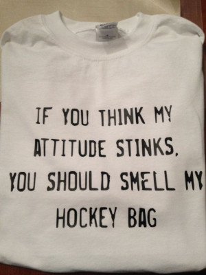 Attitude/hockey bag shirt by Visionsvinyl on Etsy, $15.00