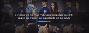 Teenagers are the most misunderstood people on eart Facebook Cover ...
