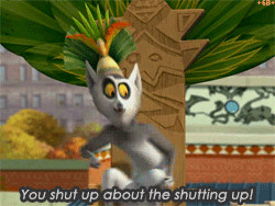 King Julien will always be…..EPIC