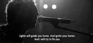 quote coldplay fix you song quote lights will guide you home i'll fix ...