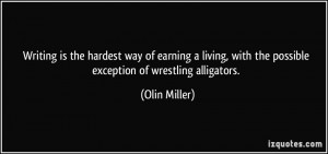 More Olin Miller Quotes