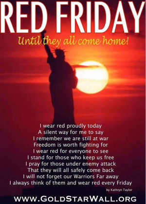 RED Friday's Till the TROOPs come home!