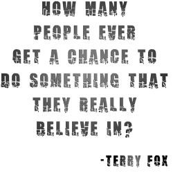 Terry Fox Quotes