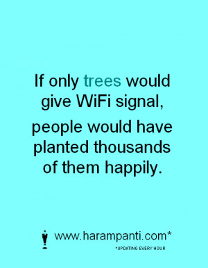 Awesome picture quote about wifi !