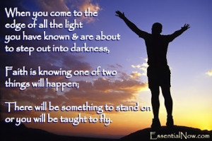edge of all the light you have known, and are about to step out into ...