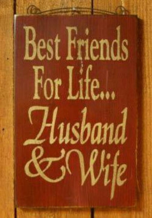 My husband is My Best Friend!