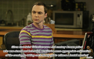 28 Valentine's day according to Sheldon ( i.imgur.com )