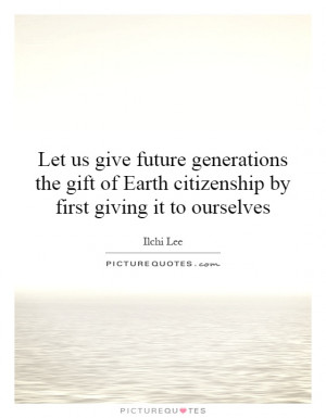 future generations quote 1