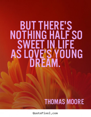 ... thomas moore more love quotes inspirational quotes success quotes