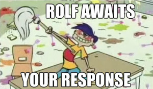 Rolf Angry Ed Edd And Eddy Re: ed's weidest quote