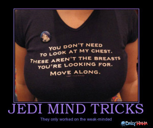 http://s1.static.gotsmile.net/images/2011/03/18/jedi-mind-tricks ...