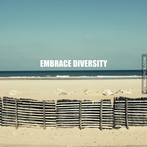 Embrace Diversity Quote Picture
