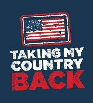Taking my country back