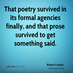 Robert Creeley Quotes