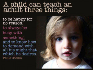 child teaches…