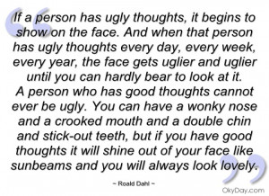 if a person has ugly thoughts roald dahl