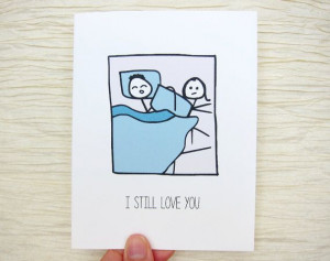 ... Valentine. Valentines Day Card. Bed hog I still by witsicle, $4.00