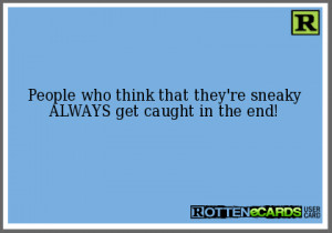 Sneaky People...