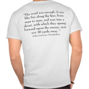Joshua Lawrence Chamberlain and quote Tee Shirt