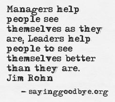 Leadership #Managers #Quote #Inspired #Rohn More