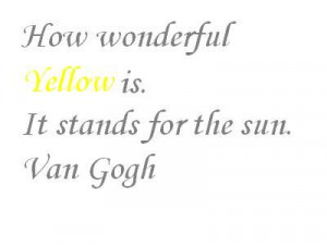 Quotes about Color Yellow