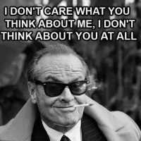 quote-funny-Jack-Nicholson-dont-think-about-you.jpg