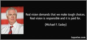 More Michael F. Easley Quotes