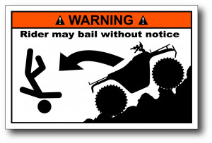 Atv Rider Bail Funny Warning Decal Fender Sticker Graphics Offroad