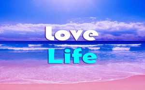 Beach Love Life Wallpaper...