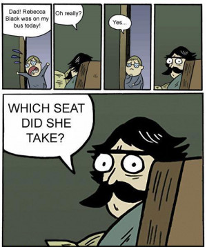 Funny photos funny Rebecca Black seat comic