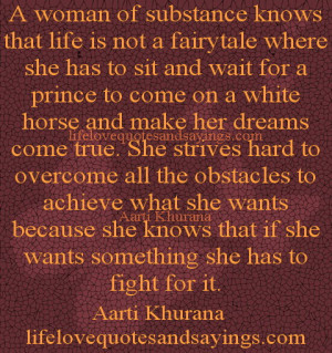 woman of substance knows that life is not a fairytale where she has ...
